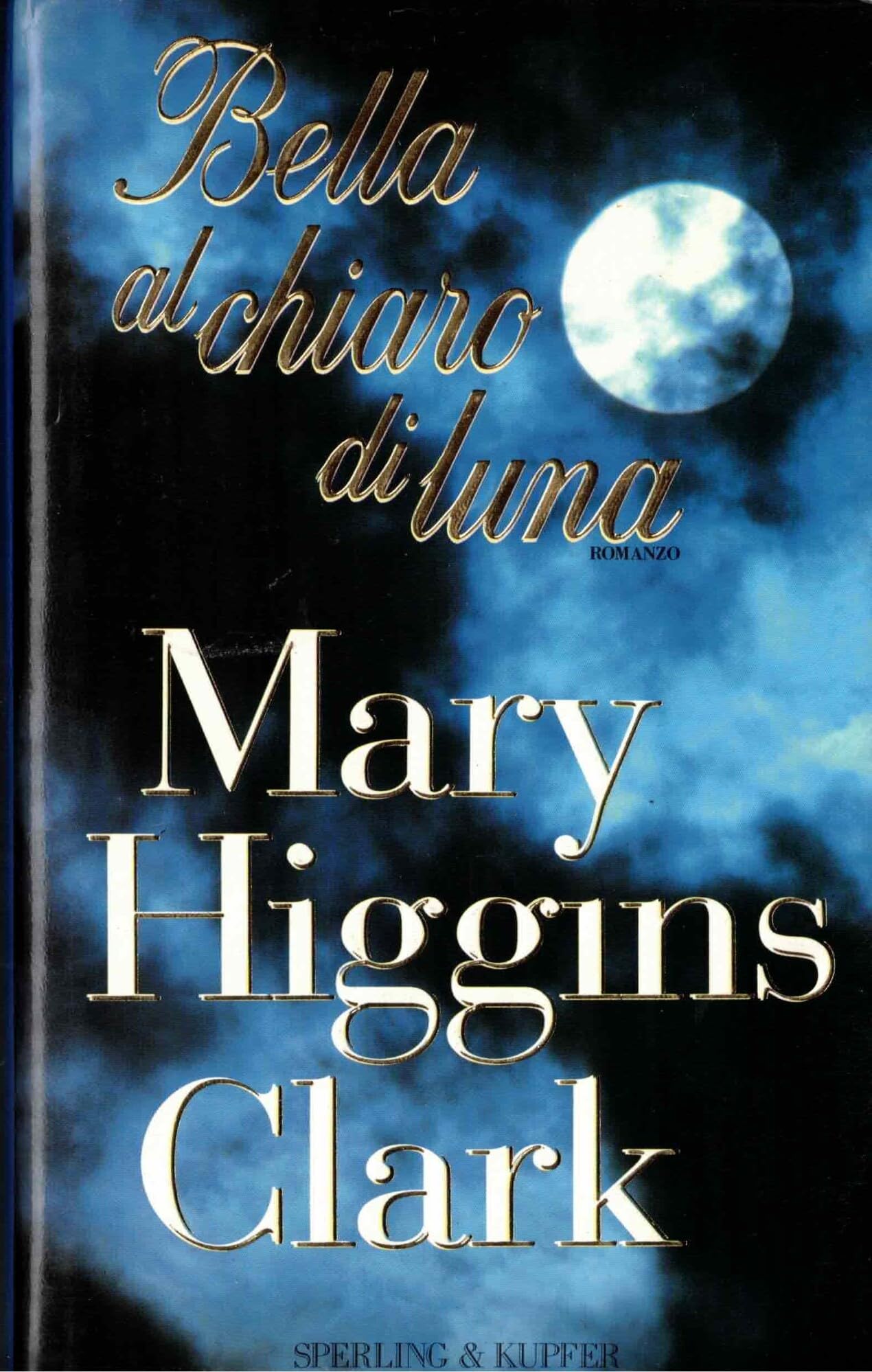 Bella al chiaro di luna (Narrativa) Contemporary literature