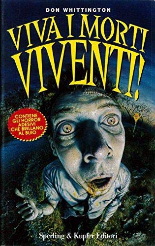 Viva i morti viventi! (Narrativa junior) Books