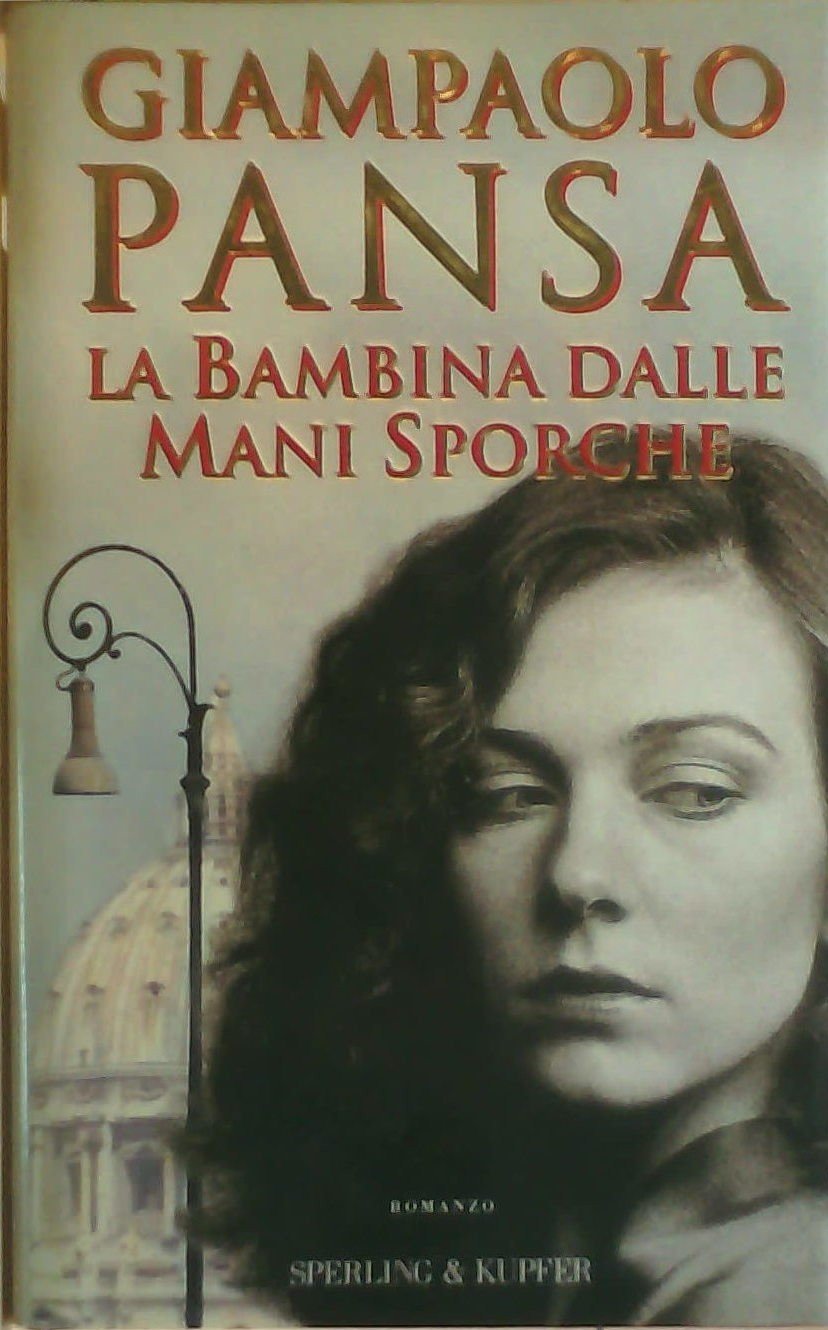 La bambina dalle mani sporche (Narrativa) Contemporary literature