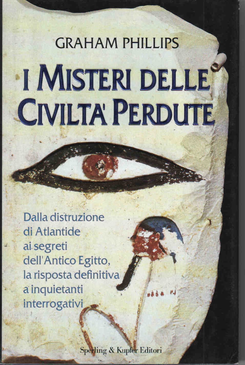 I misteri delle civiltà perdute book