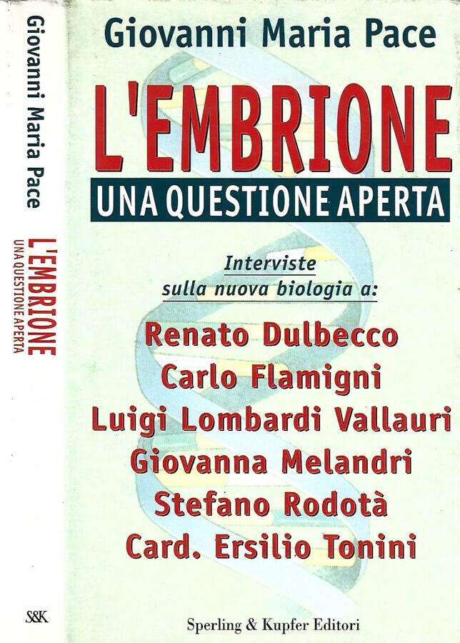 L'embrione una questione aperta (Scienza) Books