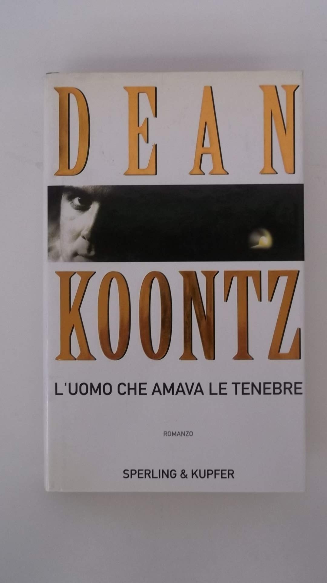 L'uomo che amava le tenebre (Narrativa) Contemporary literature