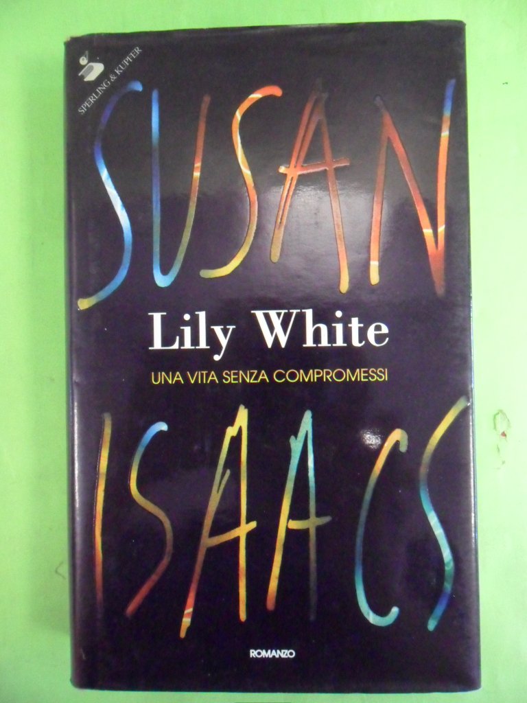 Lily White. Una vita senza compromessi (Pandora) Contemporary literature
