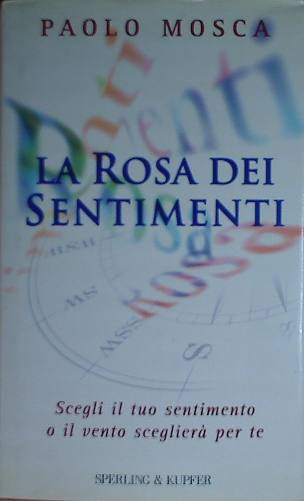 La rosa dei sentimenti (Narrativa) Contemporary literature