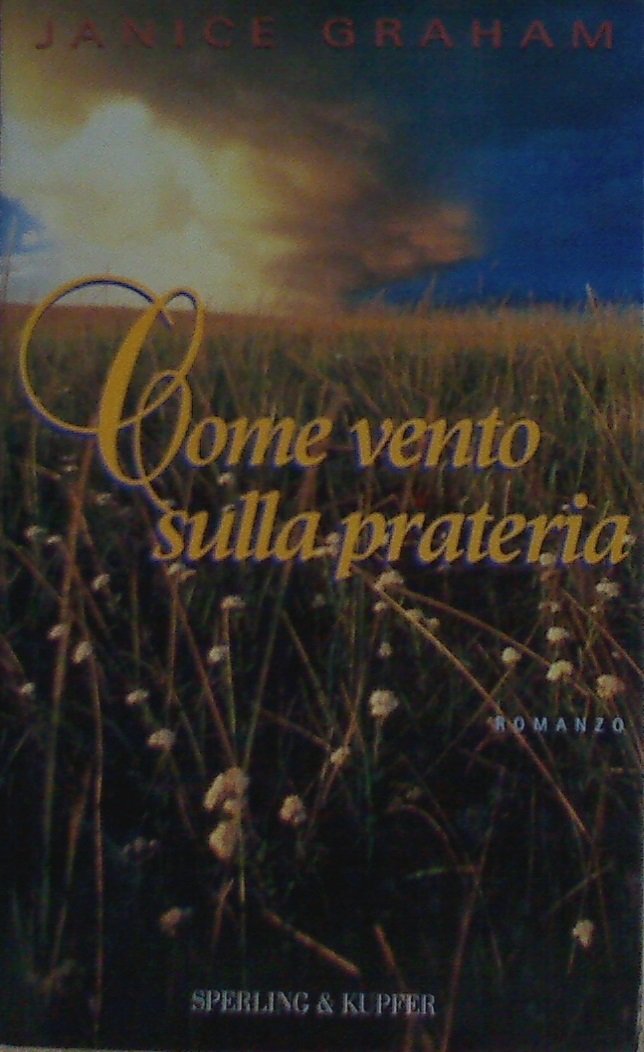 Come vento sulla prateria (Narrativa) Contemporary literature