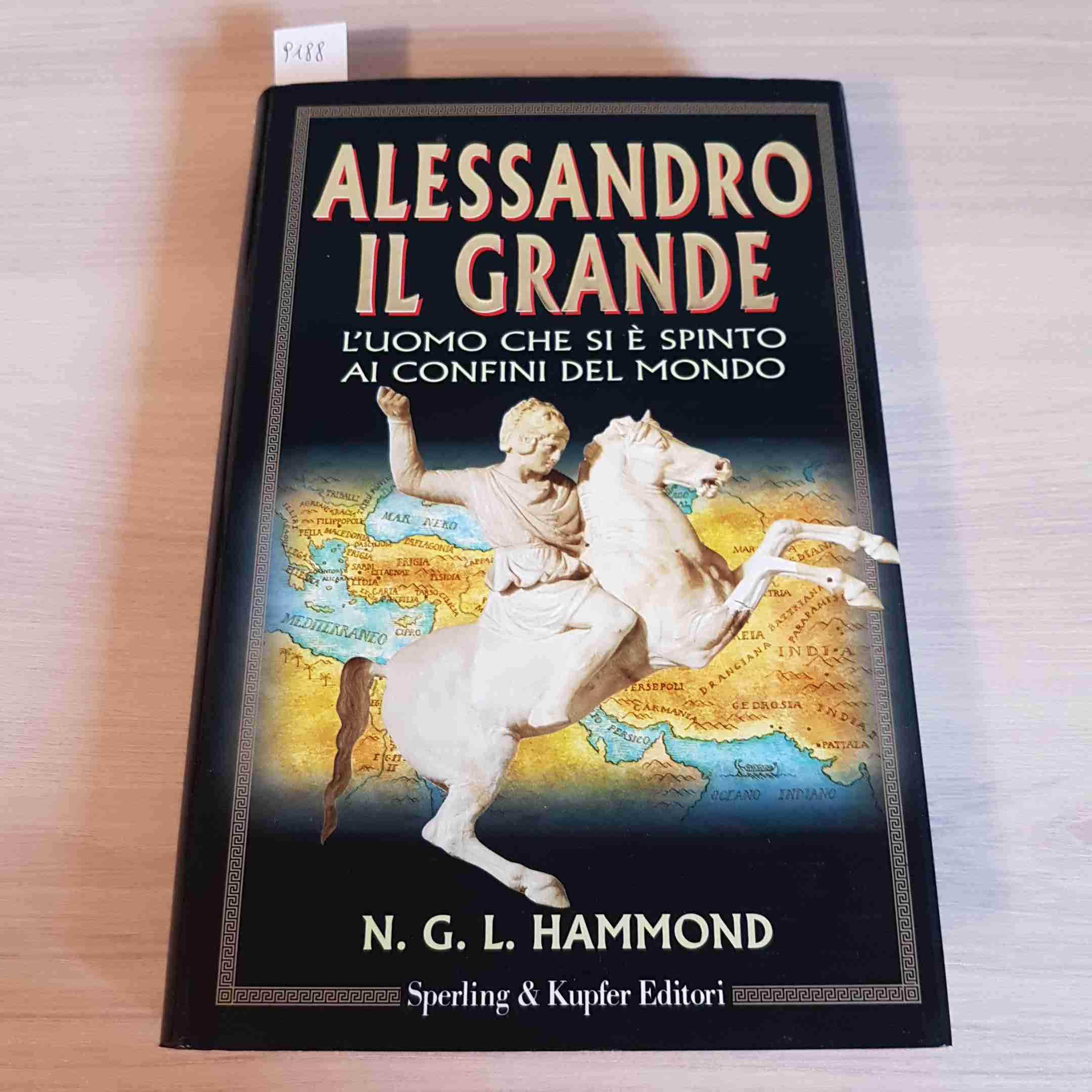 Alessandro il Grande. L'uomo che si è spinto ai confini del mondo (Rivelazioni) Memories