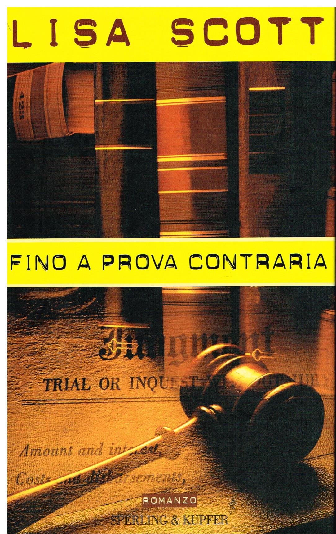 Fino a prova contraria (Narrativa) Contemporary literature
