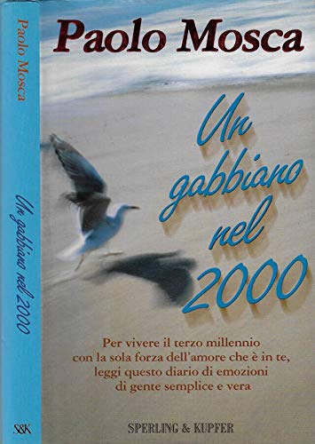 Un gabbiano nel 2000 (Narrativa) Contemporary literature