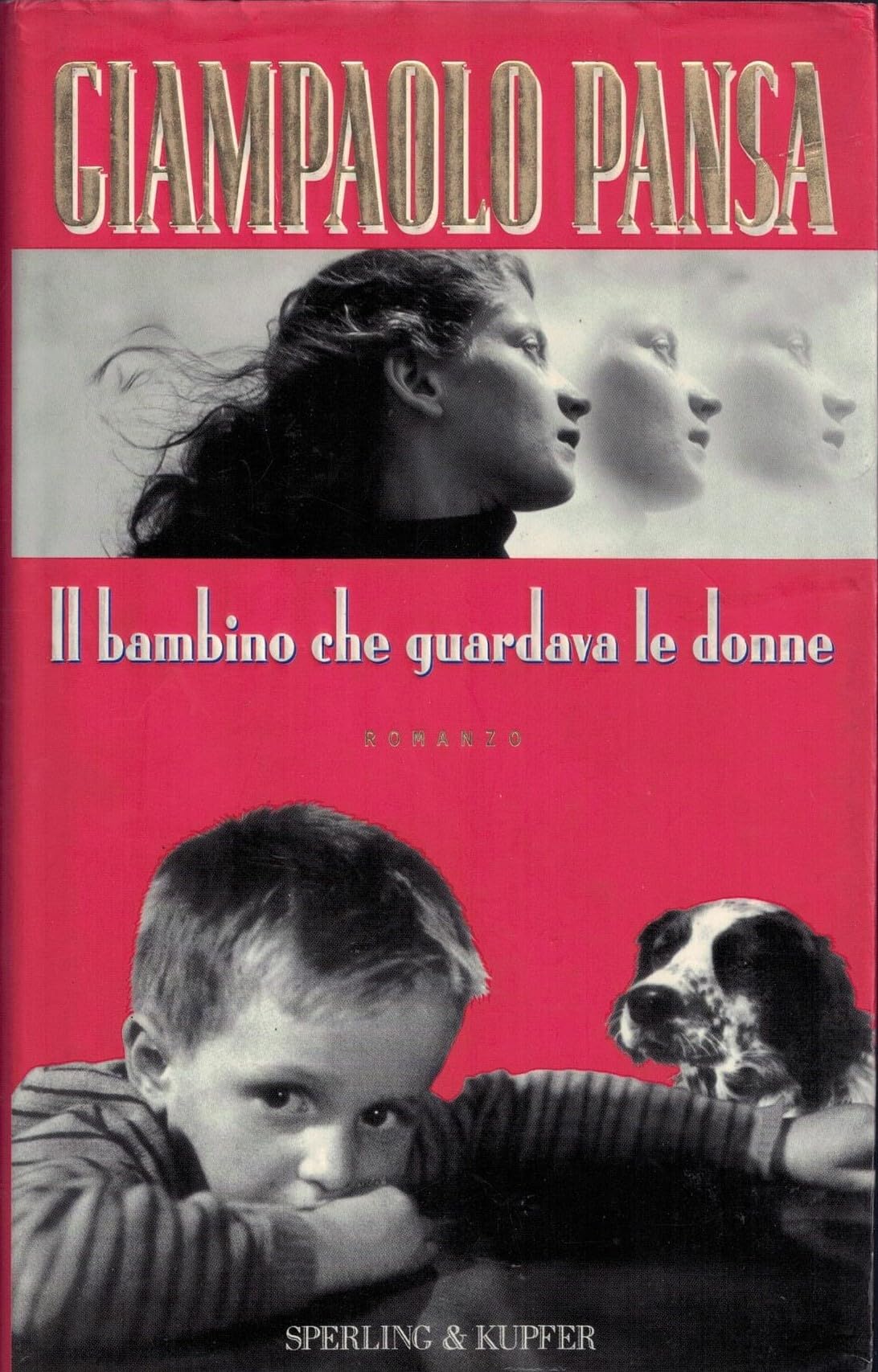 Il bambino che guardava le donne (Narrativa) Contemporary literature