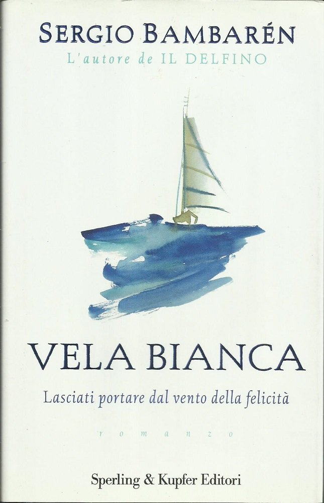 Vela Bianca (Parole) Contemporary literature Books