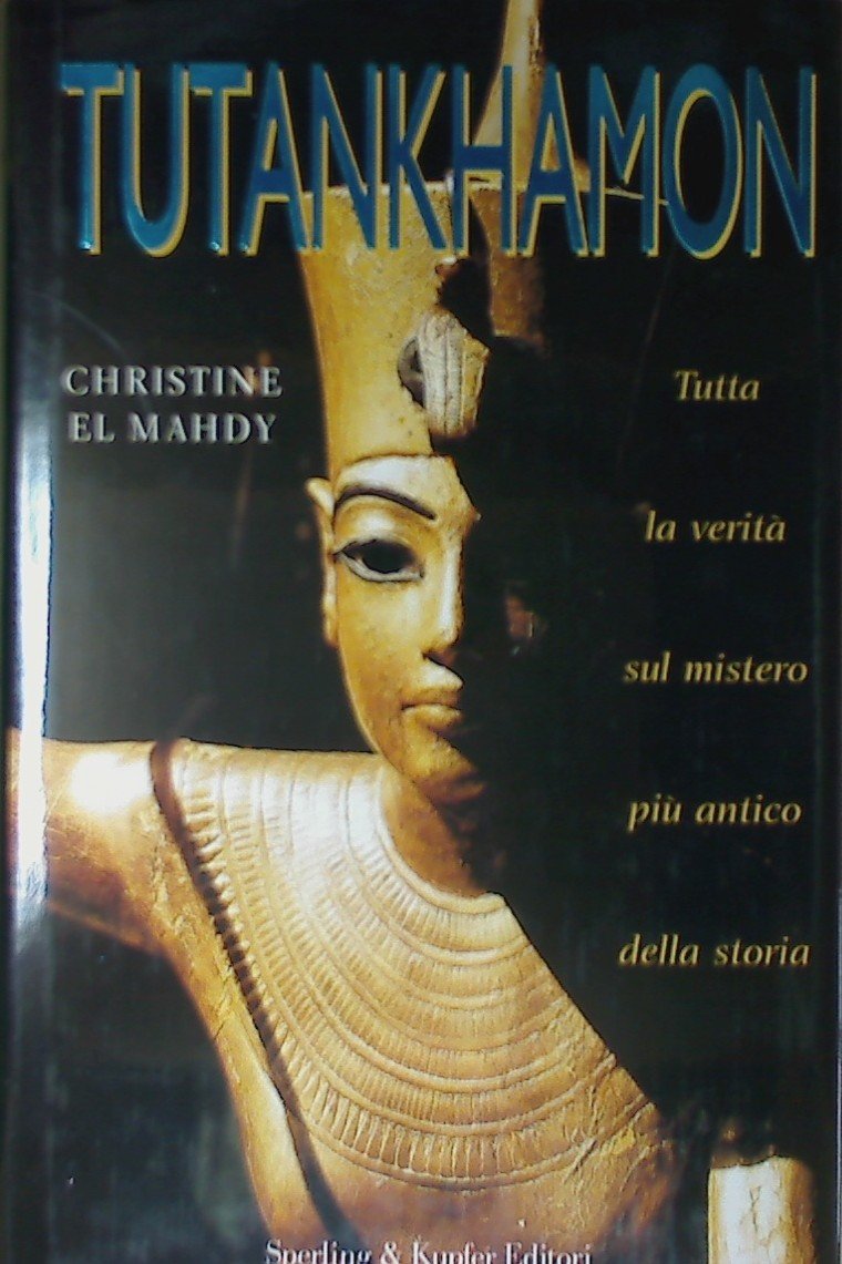 Tutankhamon (Rivelazioni) Books