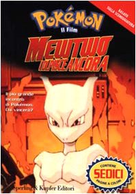Pokémon. Il Film. Mewtwo colpisce ancora Books