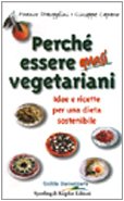 Perché essere quasi vegetariani book