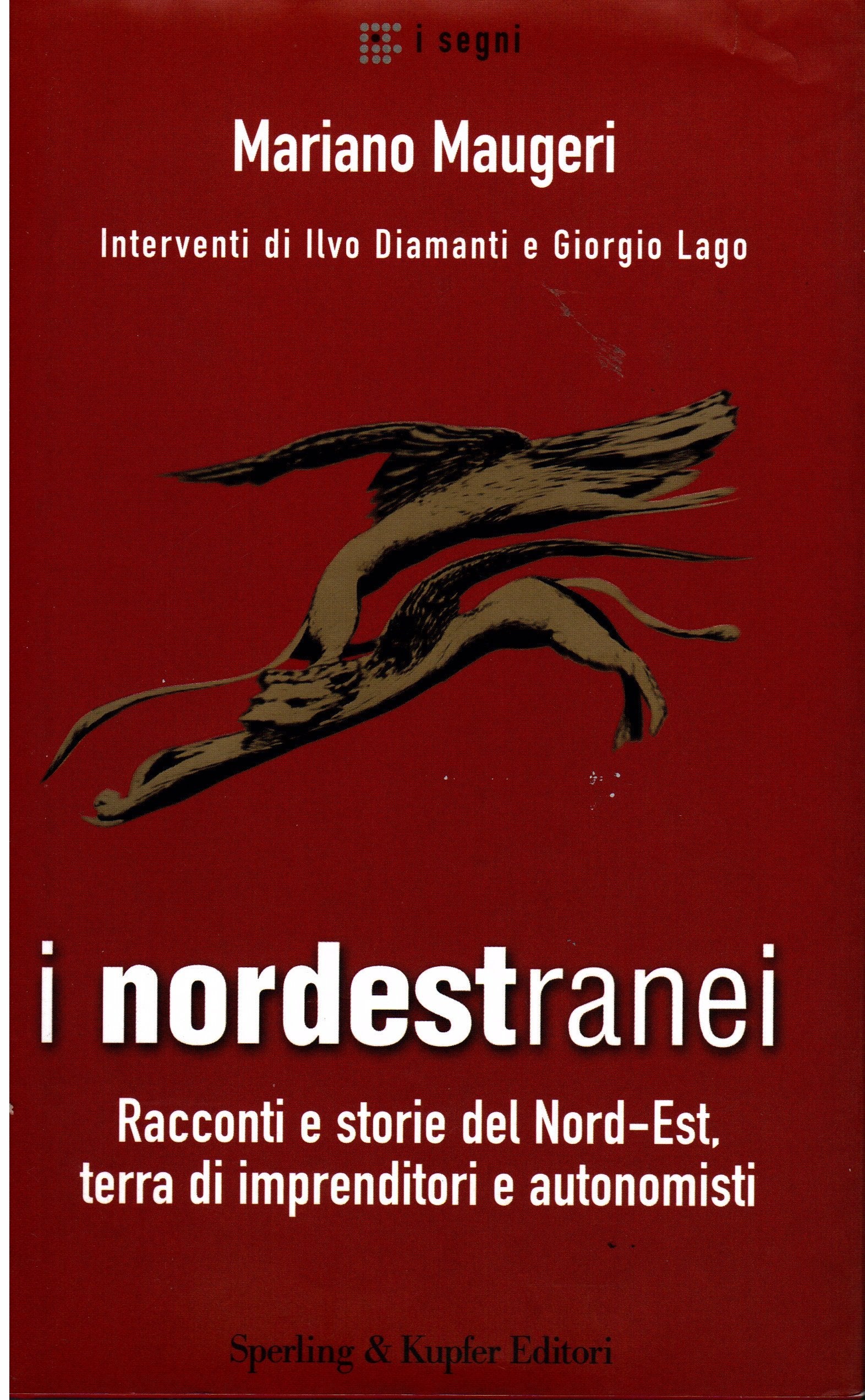 Nordestranei (I segni) Books