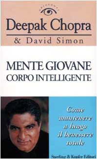 Mente giovane corpo intelligente (Orizzonti new age) Health, Nutrition & Fitness