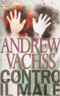 Contro il male (Narrativa) Contemporary literature