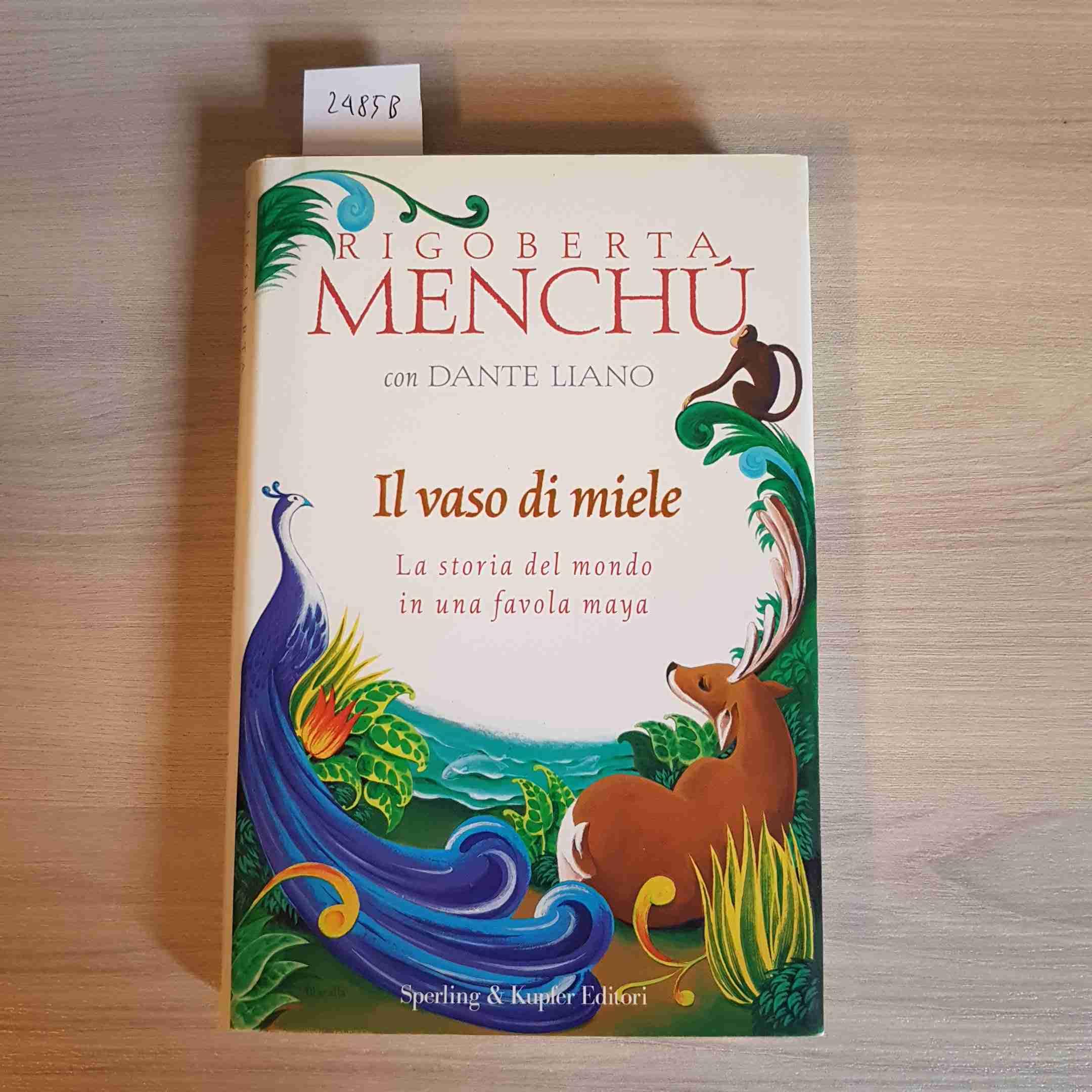 Il vaso di miele. La storia del mondo in una favola Maya Children's books