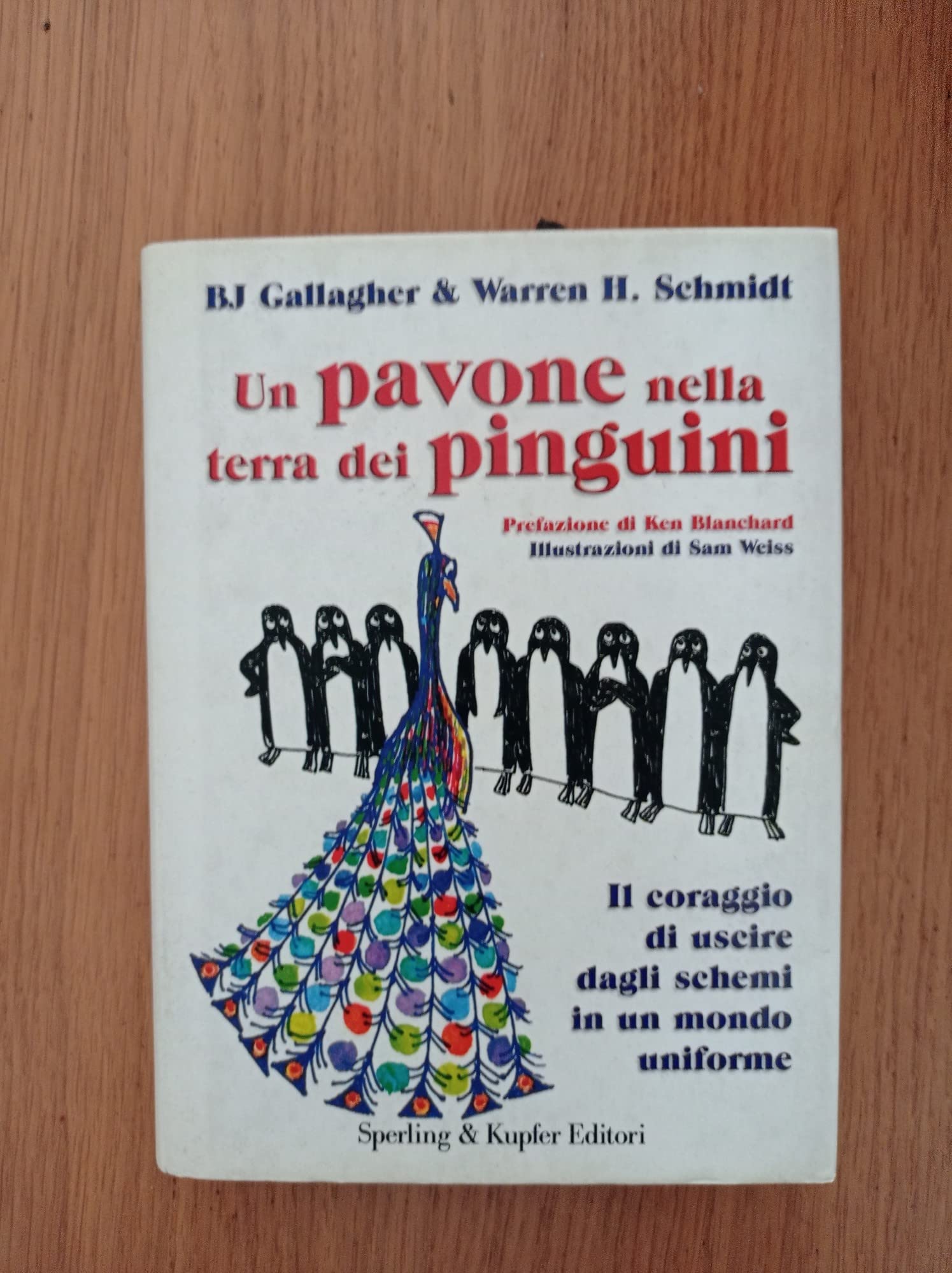 Un pavone nella terra dei pinguini (Varia. Economia) Books