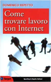 Come trovare lavoro con Internet (Target) Social Sciences