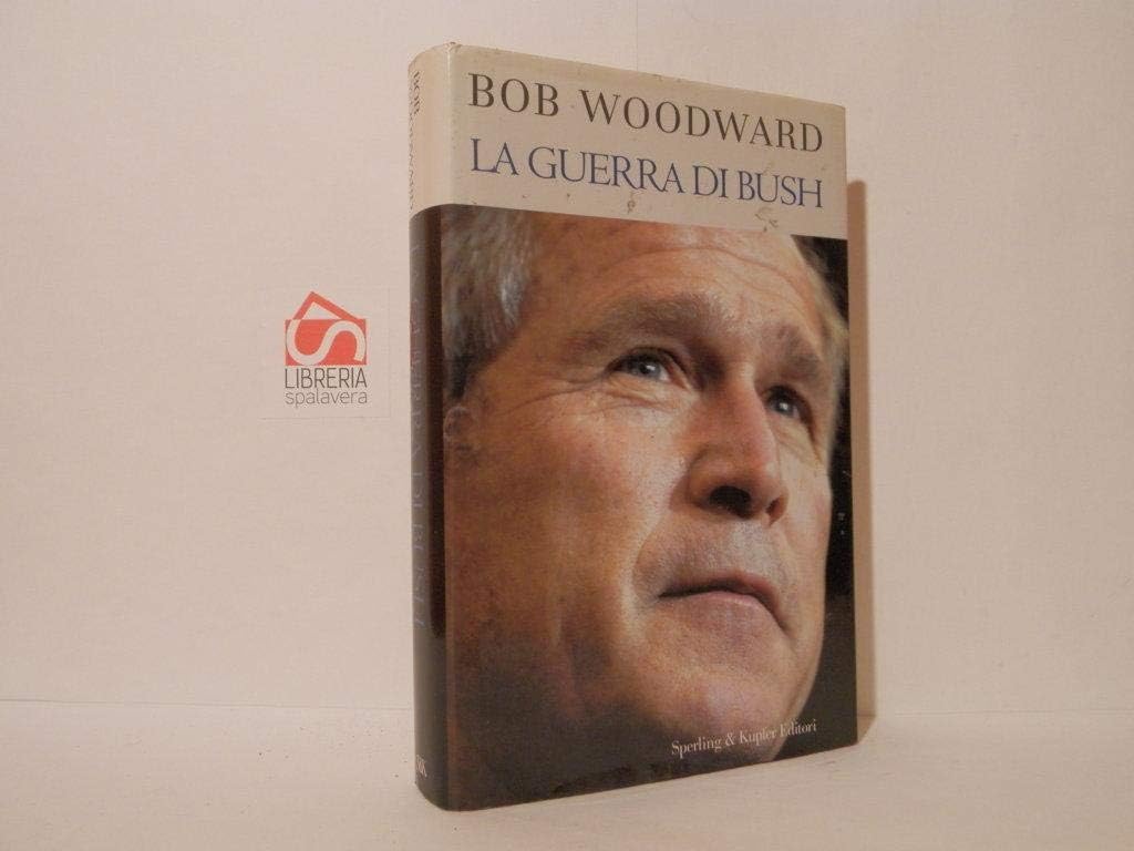 La guerra di Bush (Saggi) Social Sciences
