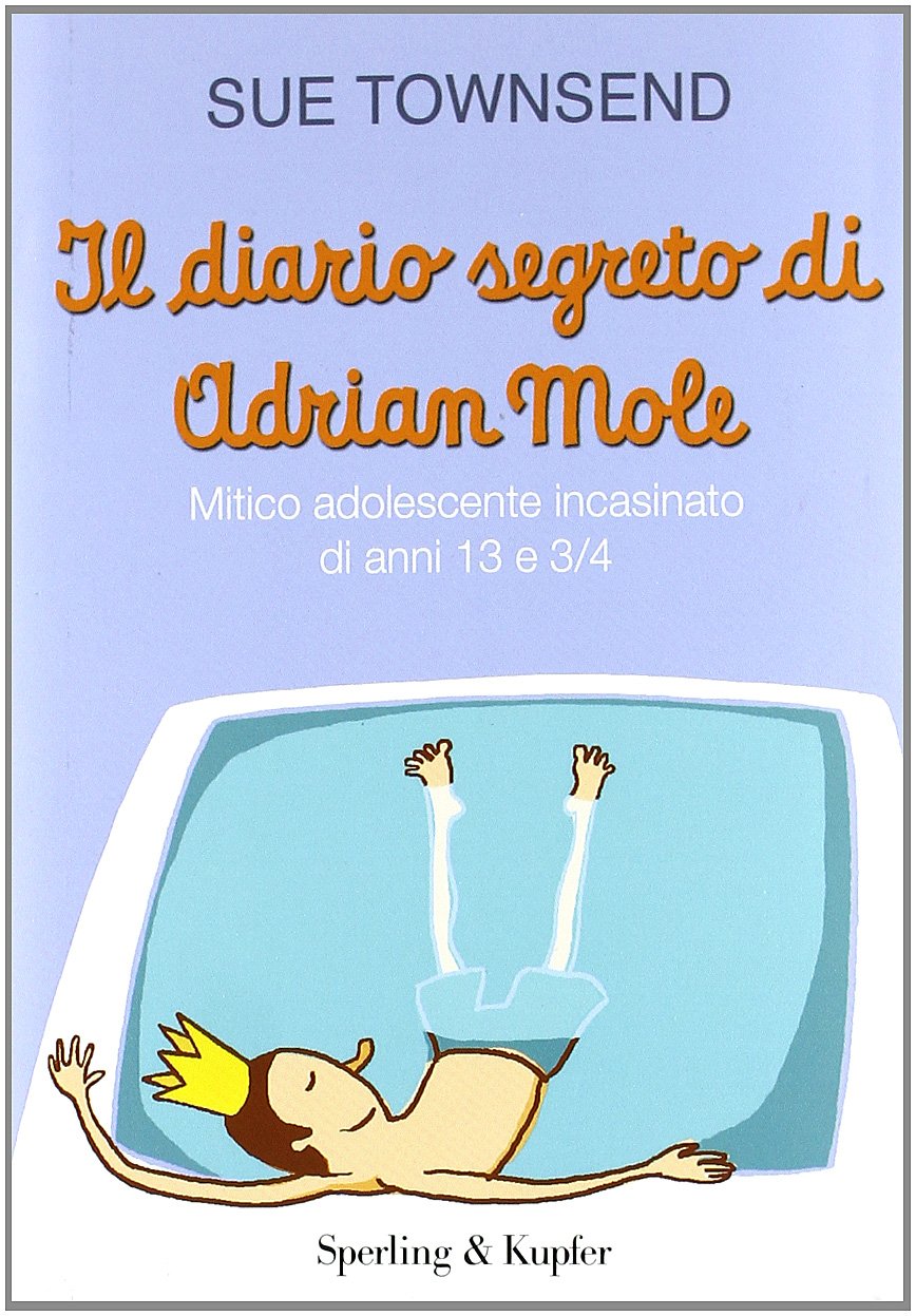 Il diario segreto di Adrian Mole. Mitico adolescente incasinato di anni 13 e 3/4 book