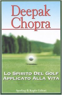 Lo spirito del golf applicato alla vita book