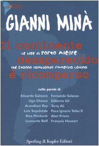 Il continente desaparecido è ricomparso. Le idee di Porto Alegre che stanno cambiando l'America Latina book