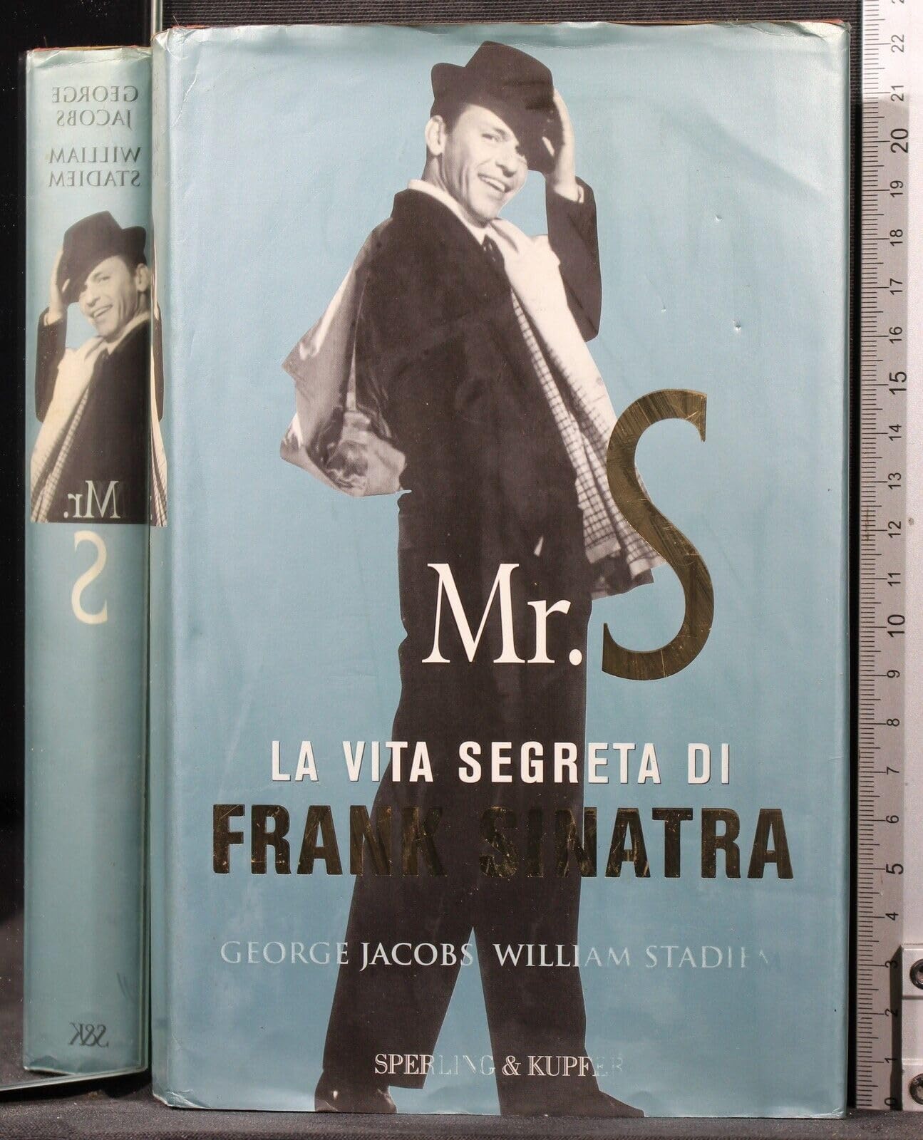 Mr. S. La vita segreta di Frank Sinatra book