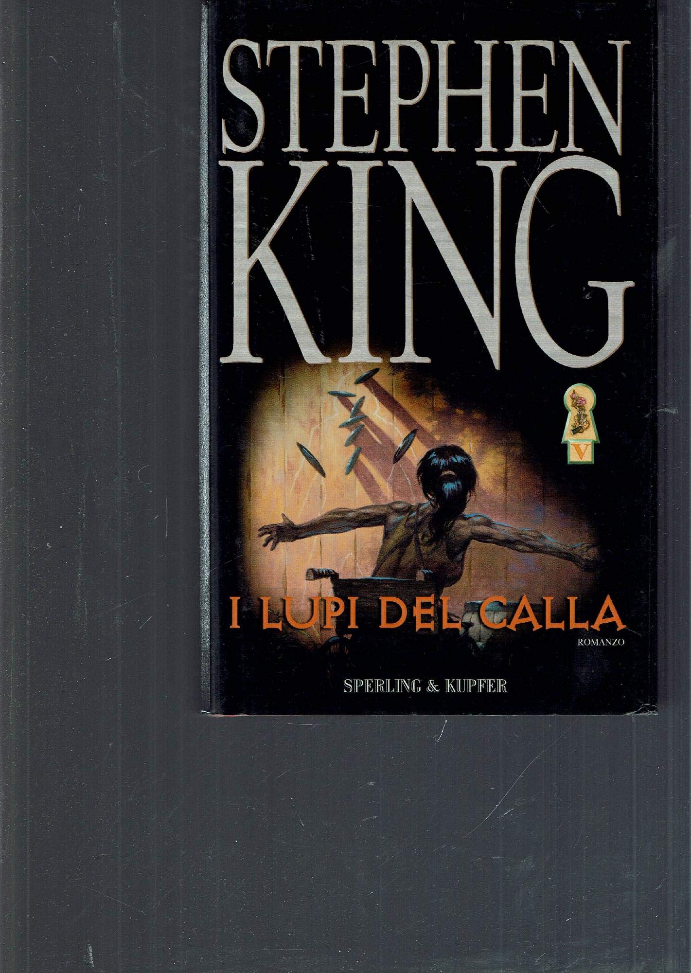 I lupi del Calla. La torre nera (Vol. 5) (Narrativa) Horror & Mystery