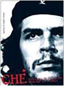Che. Immagini di un uomo dentro la storia book