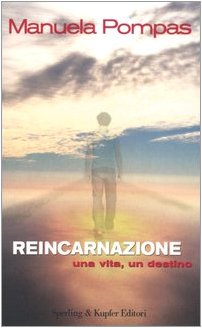 Reincarnazione. Una Vita, Un Destin cd