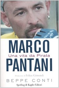 Marco Pantani. Una vita da Pirata book