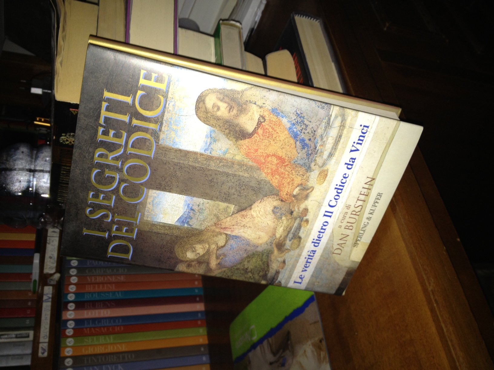 I segreti del Codice. La verità dietro Il Codice da Vinci (Rivelazioni) Contemporary literature Books