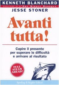 Avanti tutta! (Varia. Economia) Business, Finance & Career