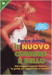 Il Nuovo Correre È Bello book