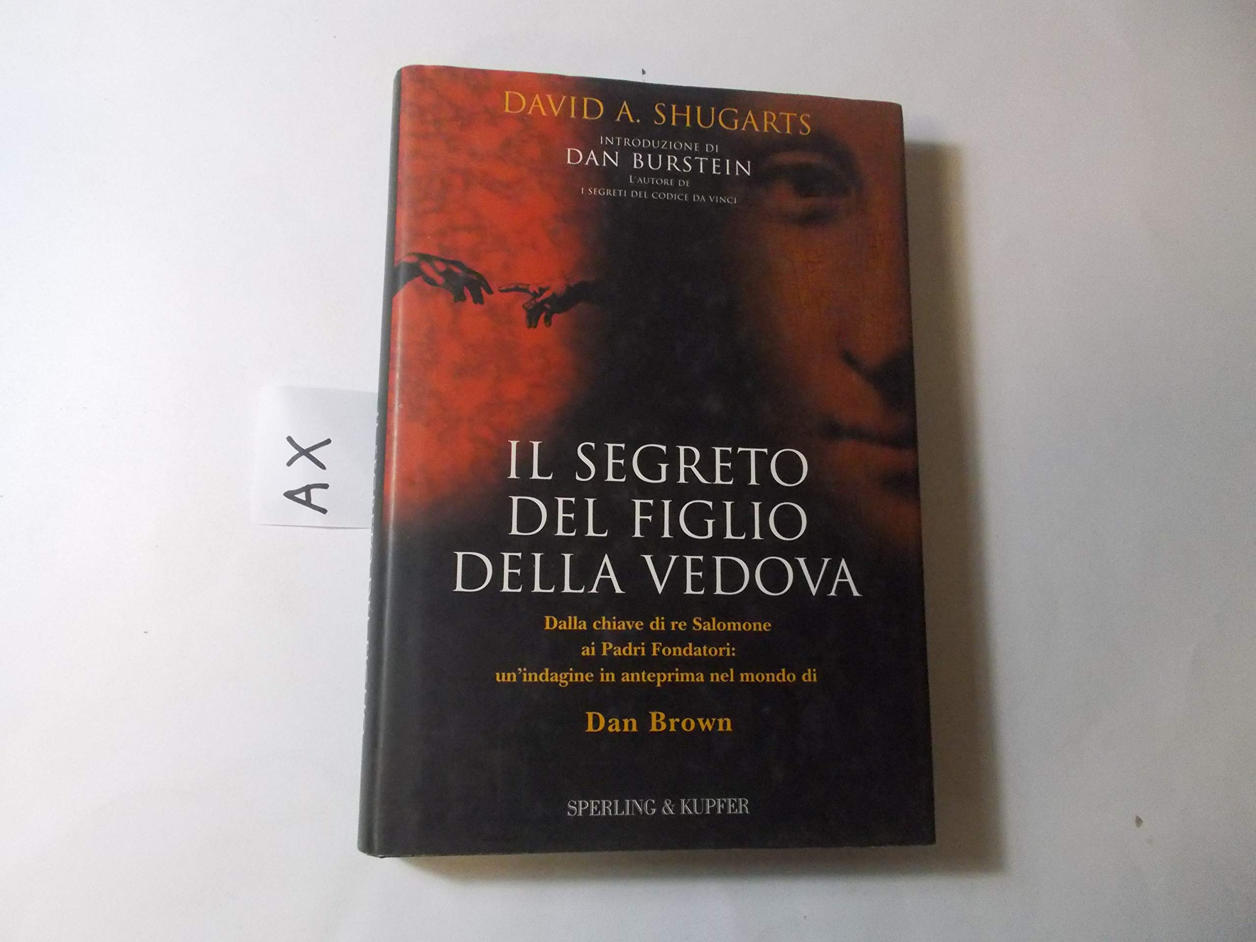 Il segreto del figlio della vedova. Dalla chiave di re Salomone ai Padri Fondatori: un'indagine in anteprima nel mondo di Dan Brown Comics & Mangas