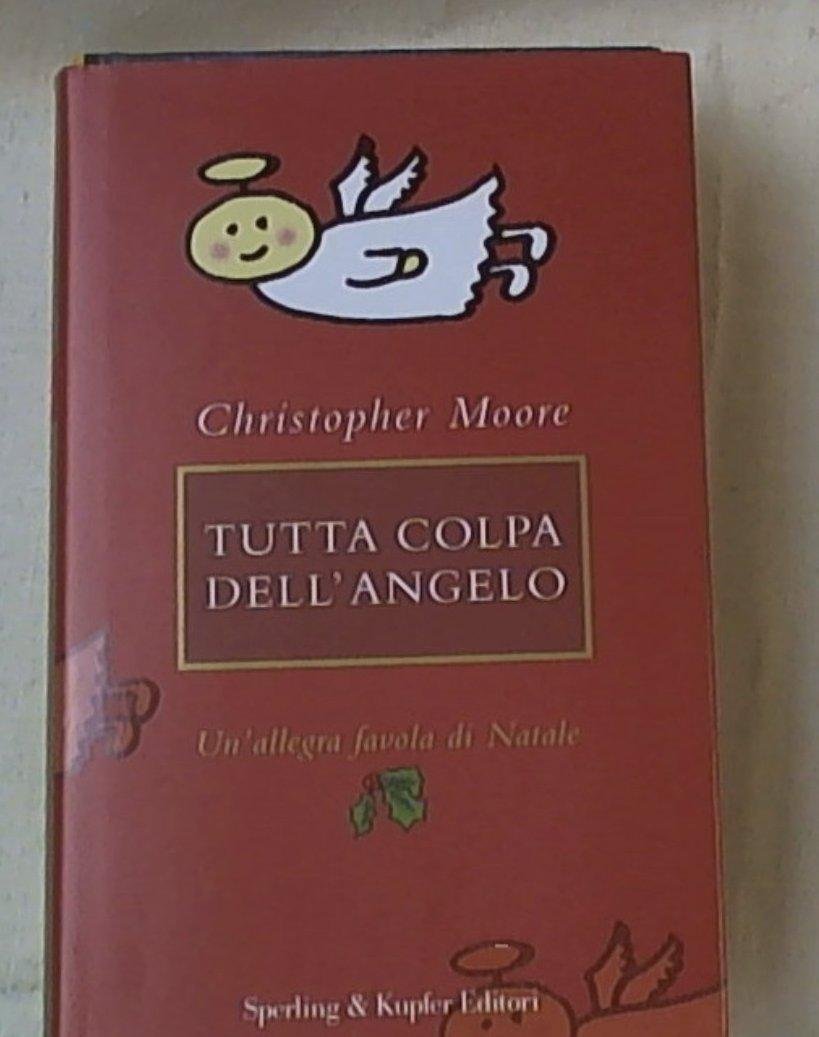 Tutta colpa dell'angelo. Un'allegra favola di Natale book