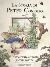 La storia di Peter Coniglio. Un'avventura animata book