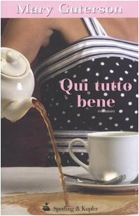 Qui tutto bene book