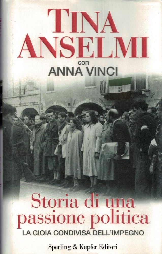 Storia di una passione politica book