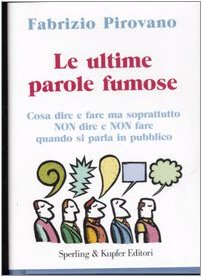 Le ultime parole fumose book