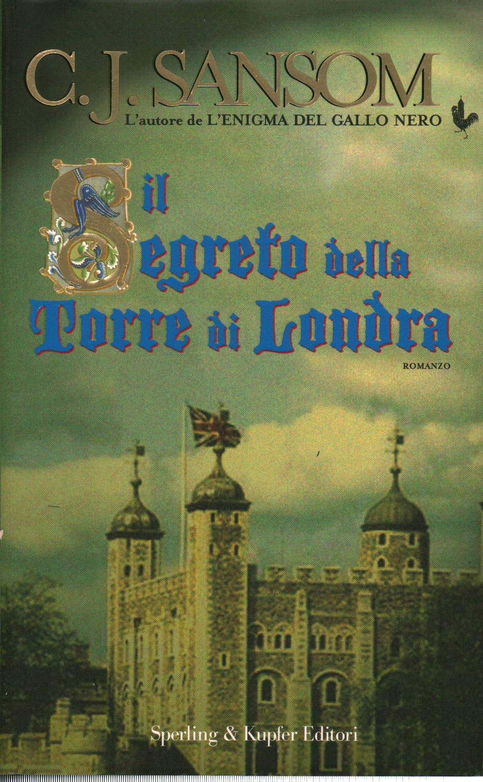Il segreto della torre di Londra (Narrativa) Historical Fiction