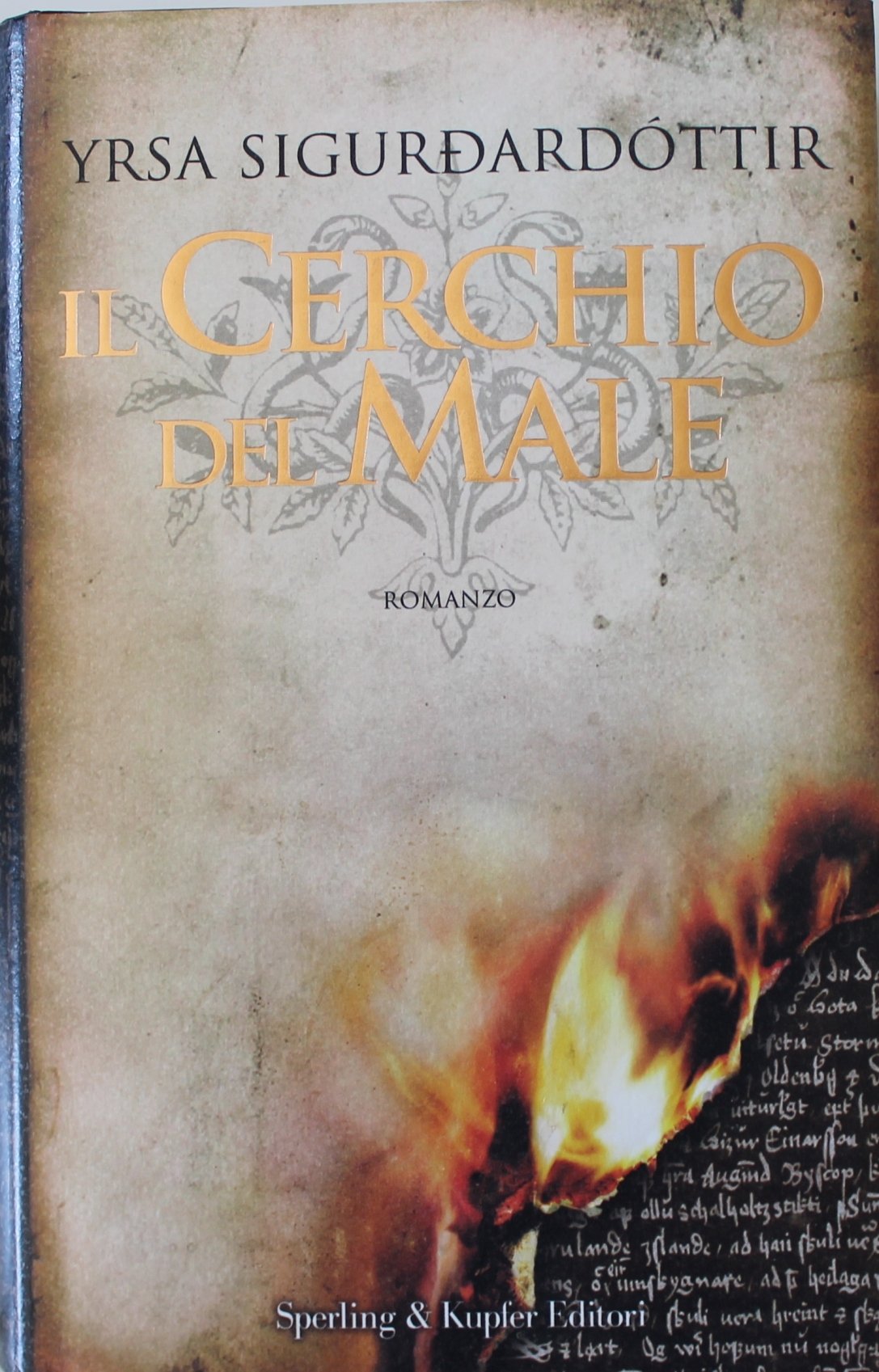 Il cerchio del male (Narrativa) Contemporary literature
