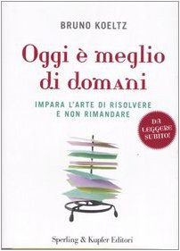 Product Image: Oggi E Meglio Di Domani