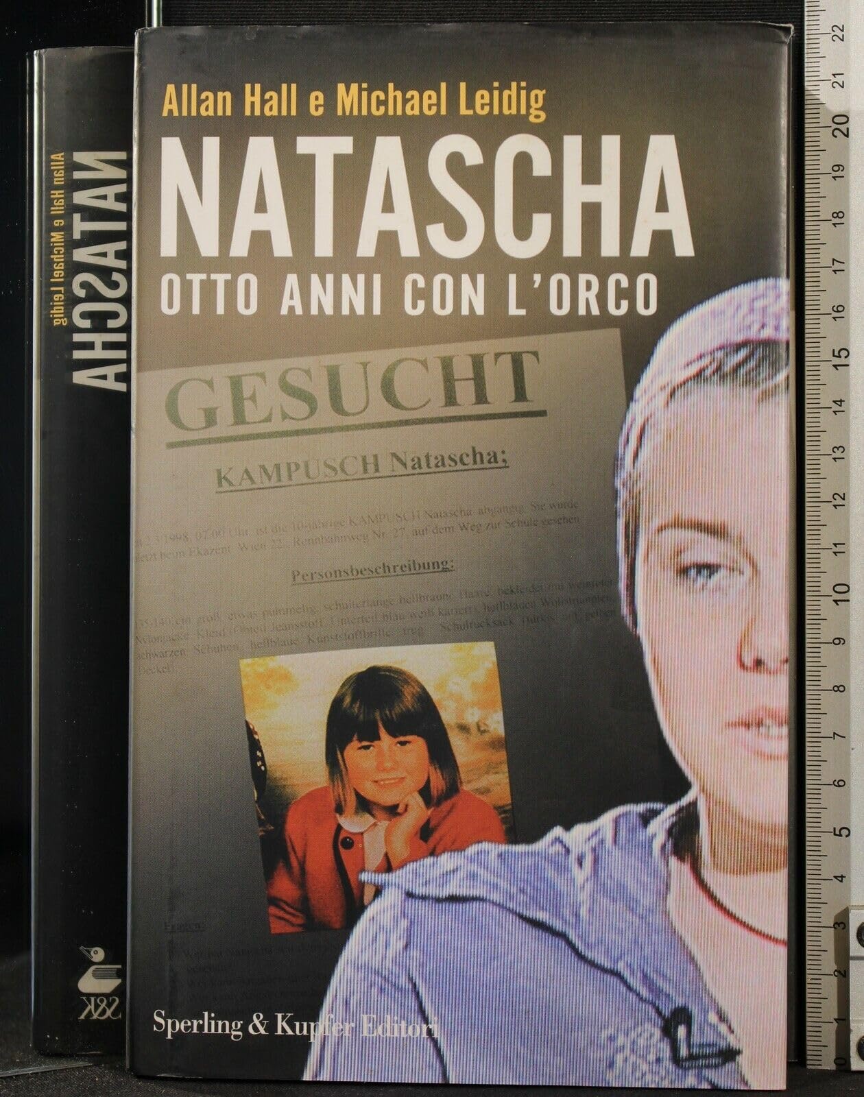 Natascha. Otto anni con l'orco (Saggi) Sports