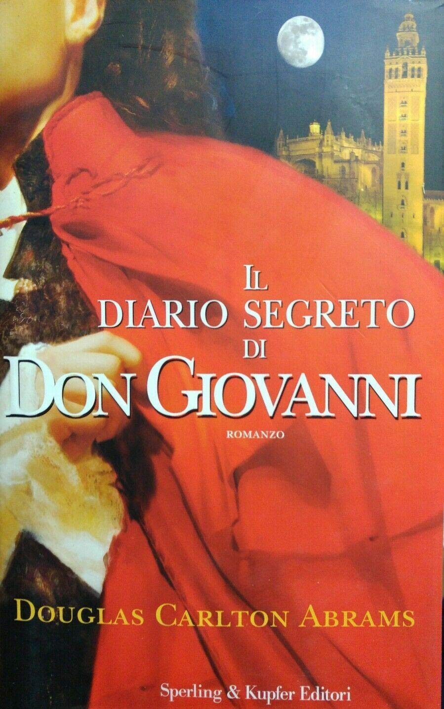 Il diario segreto di Don Giovanni book