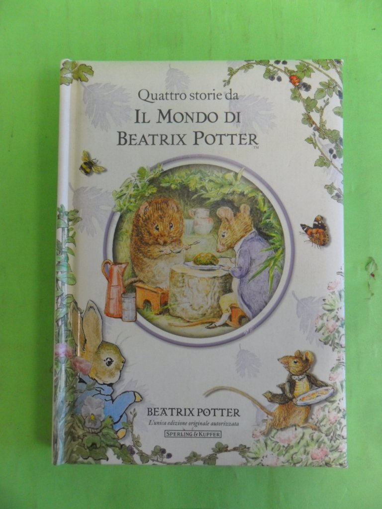 Beatrix Potter: Quattro Storie DA Il Mondo DI B. Potter book