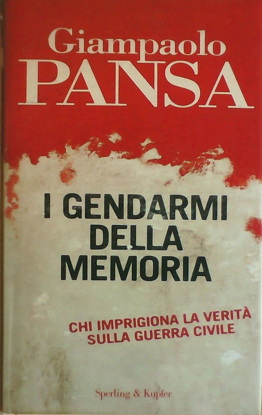 I gendarmi della memoria (Saggi) Social Sciences