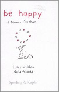 Be happy. Il piccolo libro della felicità (Varia) Cartoons