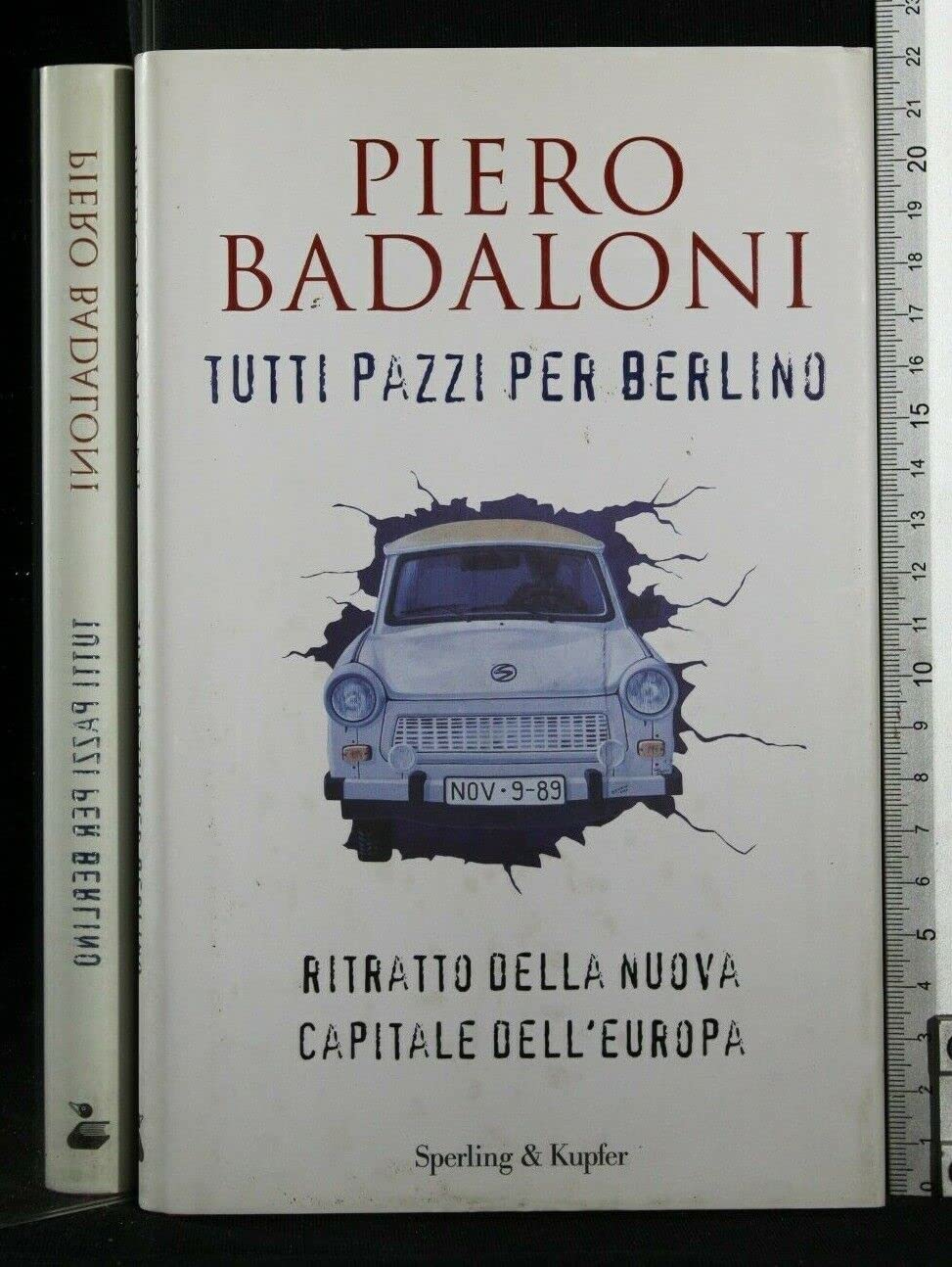 Tutti pazzi per Berlino (Saggi) Books